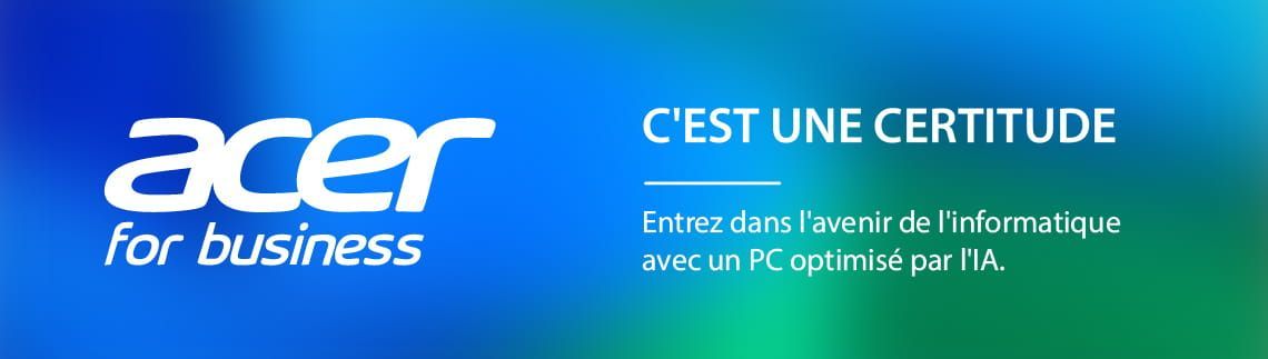 Acer for Business banner promoting AI-optimized PCs with text "C'est une certitude."